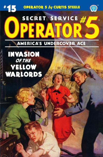 Operator 5 #15: Invasion of the Yellow Warlords