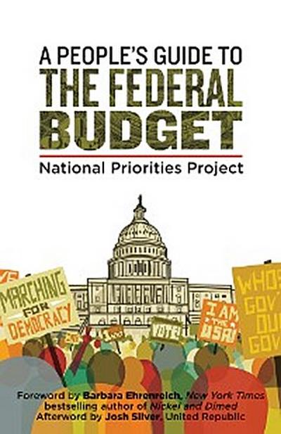 A People’s Guide to the Federal Budget