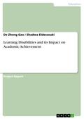 Learning Disabilities and its Impact on Academic Achievement