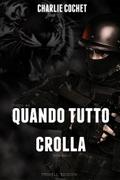 Quando tutto crolla (THIRDS Vol. 4)