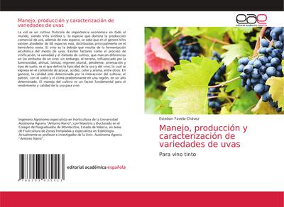 Manejo, producción y caracterización de variedades de uvas