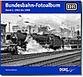 Bundesbahn-Fotoalbum 1: 1961-1967