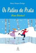 Os Patins de Prata - (Hans Brinker)