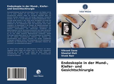 Endoskopie in der Mund-, Kiefer- und Gesichtschirurgie