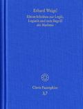 Erhard Weigel: Werke VII: Kleine Schriften zur Log