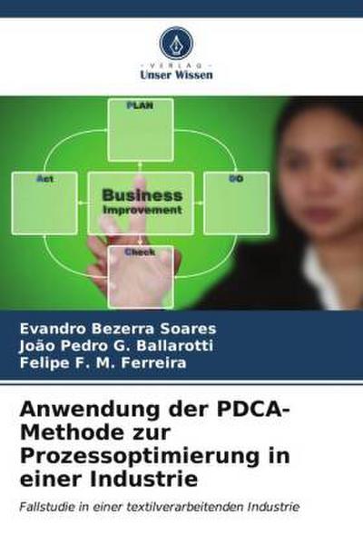 Anwendung der PDCA-Methode zur Prozessoptimierung in einer Industrie