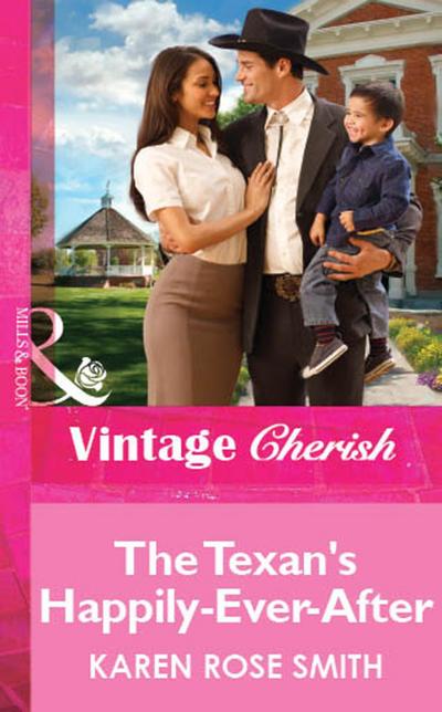 The Texan’s Happily-Ever-After (Mills & Boon Vintage Cherish)