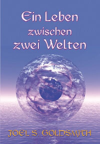 Ein Leben zwischen zwei Welten