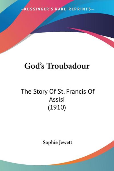 God’s Troubadour