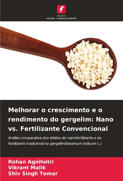 Melhorar o crescimento e o rendimento do gergelim: Nano vs. Fertilizante Convencional