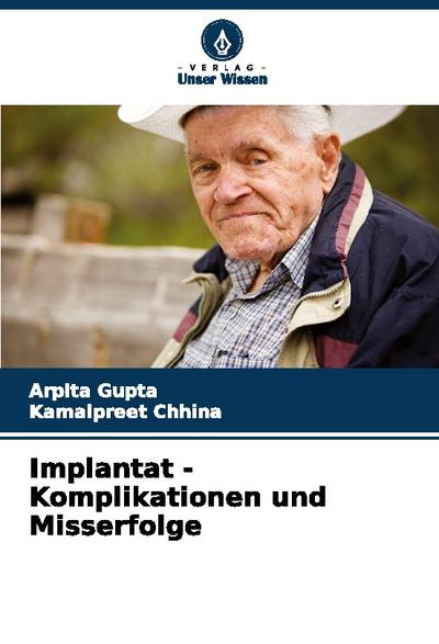 Implantat - Komplikationen und Misserfolge