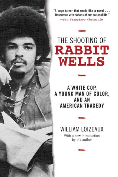 The Shooting of Rabbit Wells