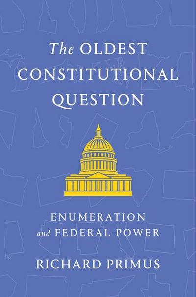 The Oldest Constitutional Question