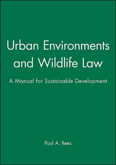 Urban Environments and Wildlife Law