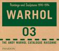 The Andy Warhol Catalogue Raisonné, Paintings and 