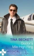 Doctor’s Mile-High Fling (Mills & Boon M