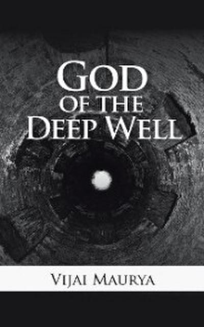 God of the Deep Well