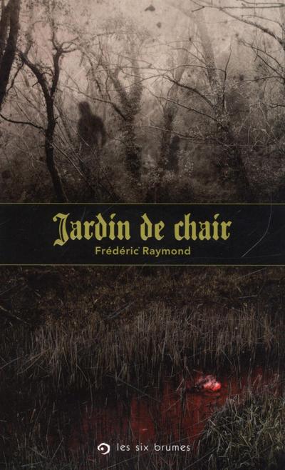 Jardin de chair