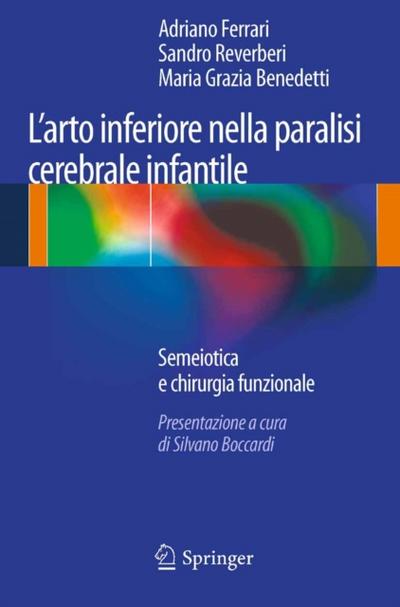 L’arto inferiore nella paralisi cerebrale infantile