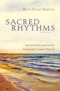 Sacred Rhythms Participant’s Guide