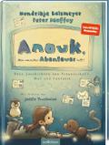 Anouk, dein nächstes Abenteuer ruft! (Anouk 2)