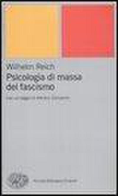 Psicologia di massa del fascismo