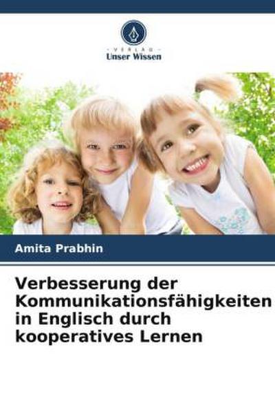 Verbesserung der Kommunikationsfähigkeiten in Englisch durch kooperatives Lernen