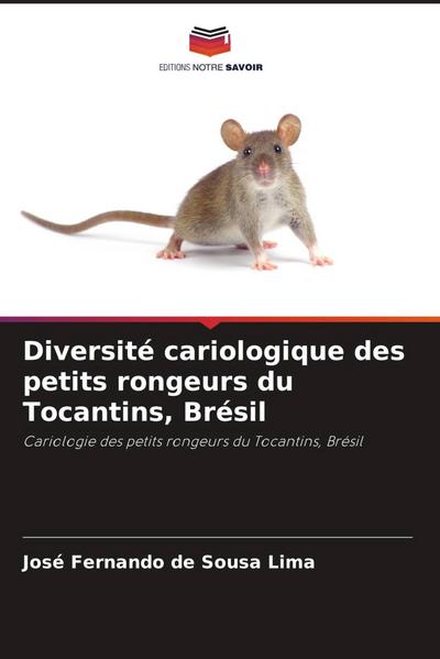 Diversité cariologique des petits rongeurs du Tocantins, Brésil