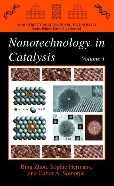 Nanotechnology in Catalysis 1 + 2
