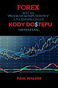 Forex. Kody dostępu