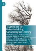 Touchstones for Deterritorializing Socioecological