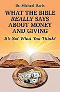 What the Bible Really Says About Money and Giving