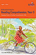 Brilliant Activities for Reading Comprehension Year 5