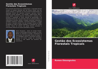Gestão dos Ecossistemas Florestais Tropicais