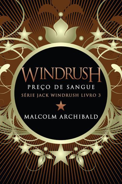 Windrush - Preço de Sangue