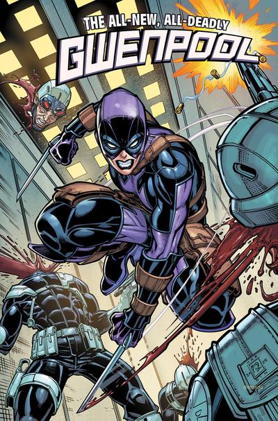 Gwenpool: All-New, All-Deadly