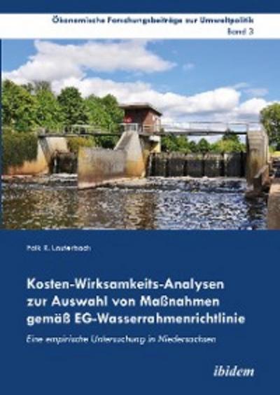 Kosten-Wirksamkeits-Analysen zur Auswahl von Maßnahmen gemäß EG-Wasserrahmenrichtlinie