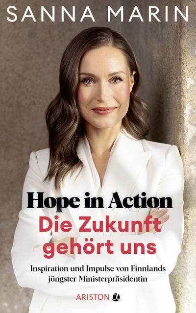 Hope in Action - Die Zukunft gehört uns (eBook, EPUB) - Sanna Marin