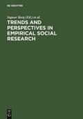 Trends and Perspectives in Empirical Social Resear