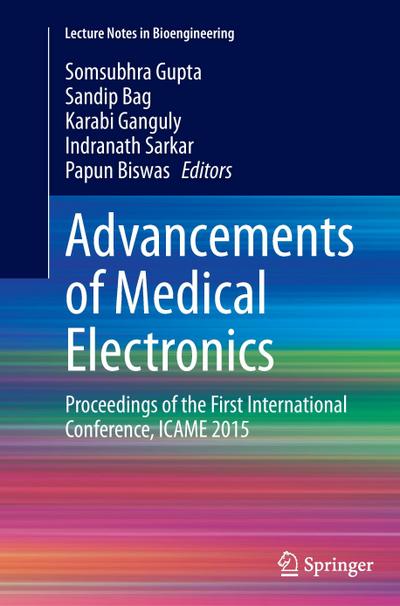Advancements of Medical Electronics