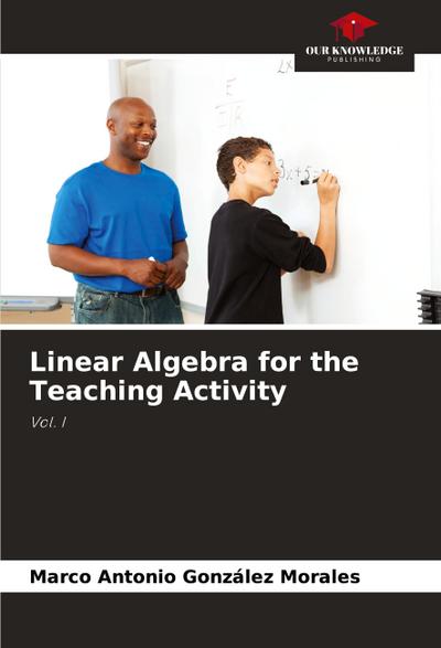 Linear Algebra for the Teaching Activity