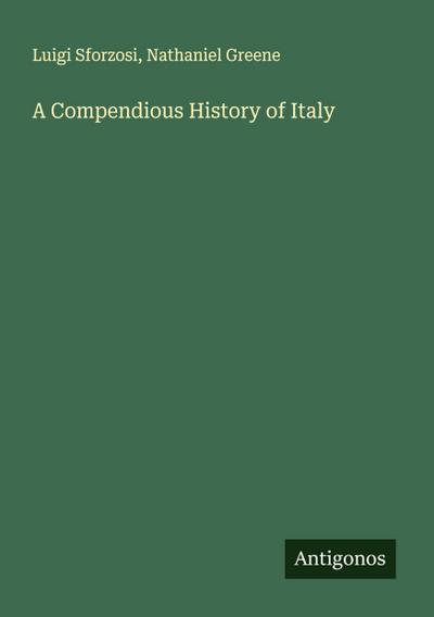 A Compendious History of Italy