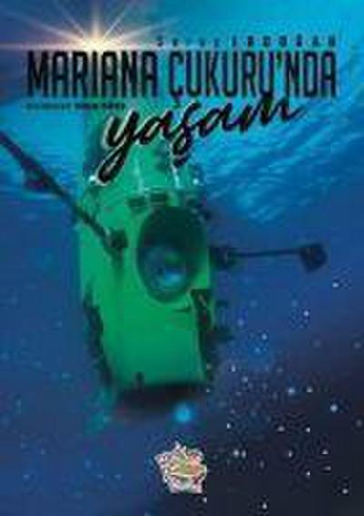 Mariana Cukurunda Yasam