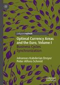 Optimal Currency Areas and the Euro, Volume I