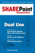 SharePoint Kompendium - Bd. 5: Dual Use