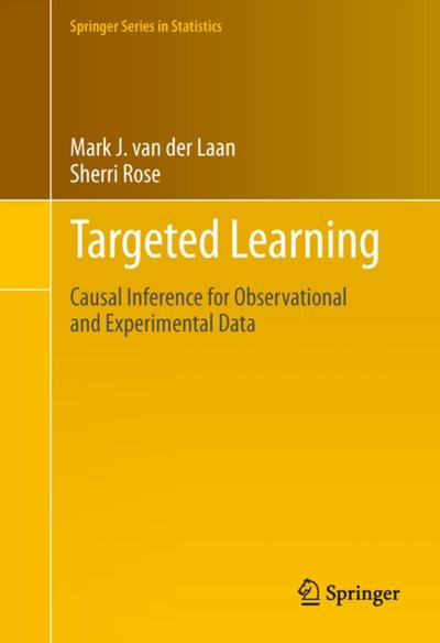Targeted Learning