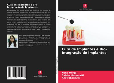 Cura de Implantes e Bio- Integração de Implantes