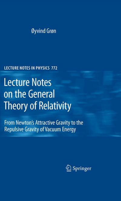 Lecture Notes on the General Theory of Relativity