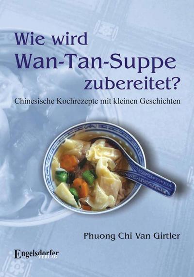Wie wird Wan-Tan-Suppe zubereitet?