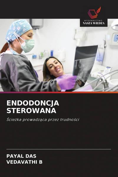 ENDODONCJA STEROWANA